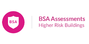 BSA Assessments, Higher Risk Buildings